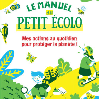 Le manuel du petit écolo